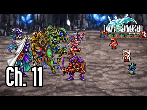 Final Fantasy III Pixel Remaster - Ch. 11 - Eureka, the Forbidden Land