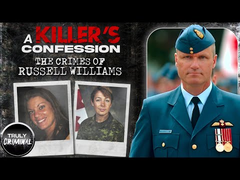 A Killer's Confession: The Crimes of Russell Williams