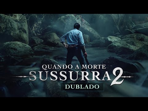 Quando a Morte Sussurra 2 - Trailer Cinema (Dublado)