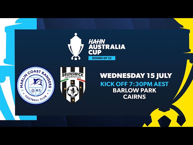 Marlin Coast Rangers v Brunswick Juventus | Hahn Australia Cup Round of 32