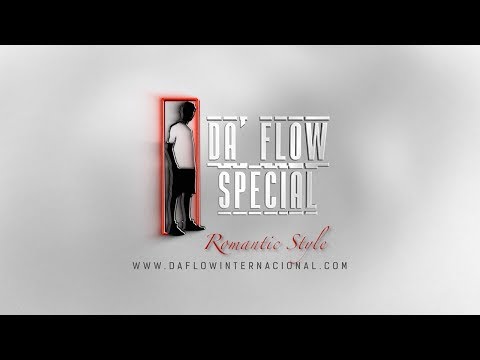 Romantic Style Special, Primera Parte - Da Flow Internacional