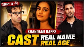 Download lagu Khandani Raees cast real names and real ages || Khandani Raees actress name || mp3