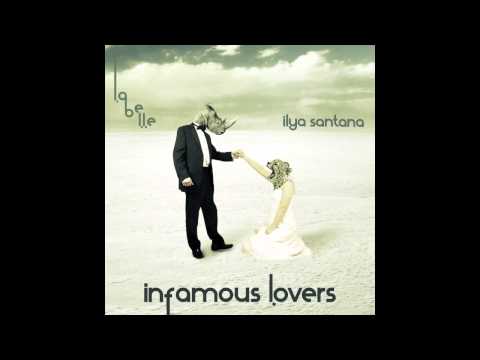 Ilya Santana - Infamous Lovers (Kasper Bjørke remix)