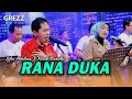 RANA DUKA LILIN HERLINA X NADI BARAKA GREZZ MUSIC