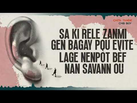 CMB BOY - CHITA TANDE ( Lyrics Video )
