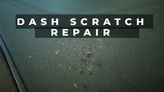 Dash Scratch Repair