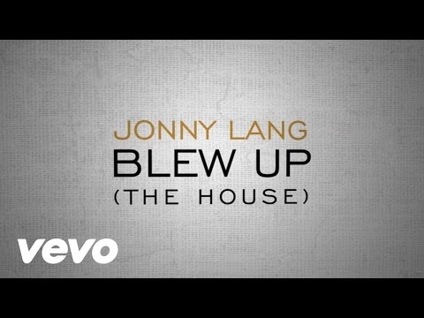 Jonny Lang - Blew Up (The House)