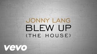 Jonny Lang - Blew Up (The House)