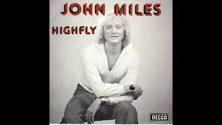 HIGHFLY (2021 MIX) JOHN MILES