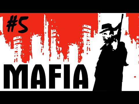 Mafia - Part 5