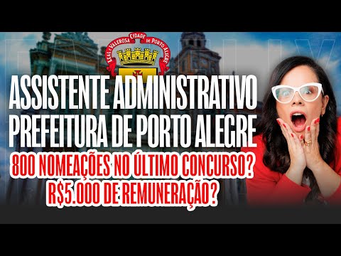 Administrative Assistant Competition, Porto Alegre City Hall - Analysis Beyond the Notice - FABIFLIX