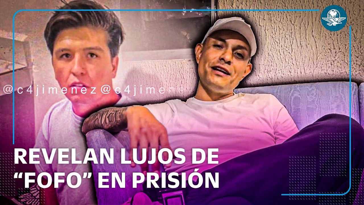 Exreo revela supuestos lujos de “Fofo” Márquez en penal de Texcoco