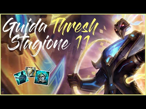HOW TO PLAY THRESH: DEFINITIVE GUIDE [SUB-ENG] (SEASON 11 LEAGUE OF LEGENDS) + Best Clips