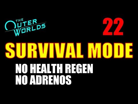 Outer Worlds Survival Mode Walkthrough, NO HEALTH REGEN, NO ADRENOS - Part 22, Power Leveling 2