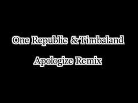 OneRepublic & Timbaland Apologize Remix