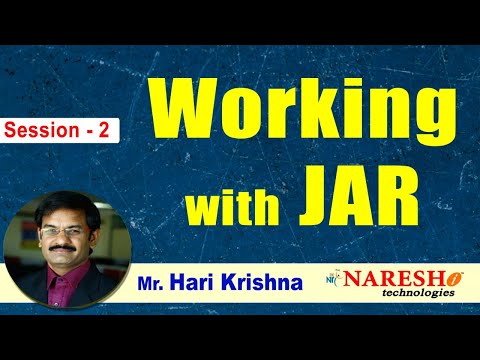 Working With Jar | Session 2 | Part 1 | By Mr Hari Krishna