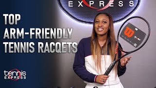 Top Arm Friendly Tennis Racquets Review