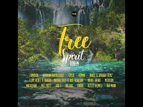 Free Spirit Riddim Mix 2023 Ft Bugle, Spragga Benz, Shuga, Tony Rebel, Zamunda, Imeru Tafari, Ras-I