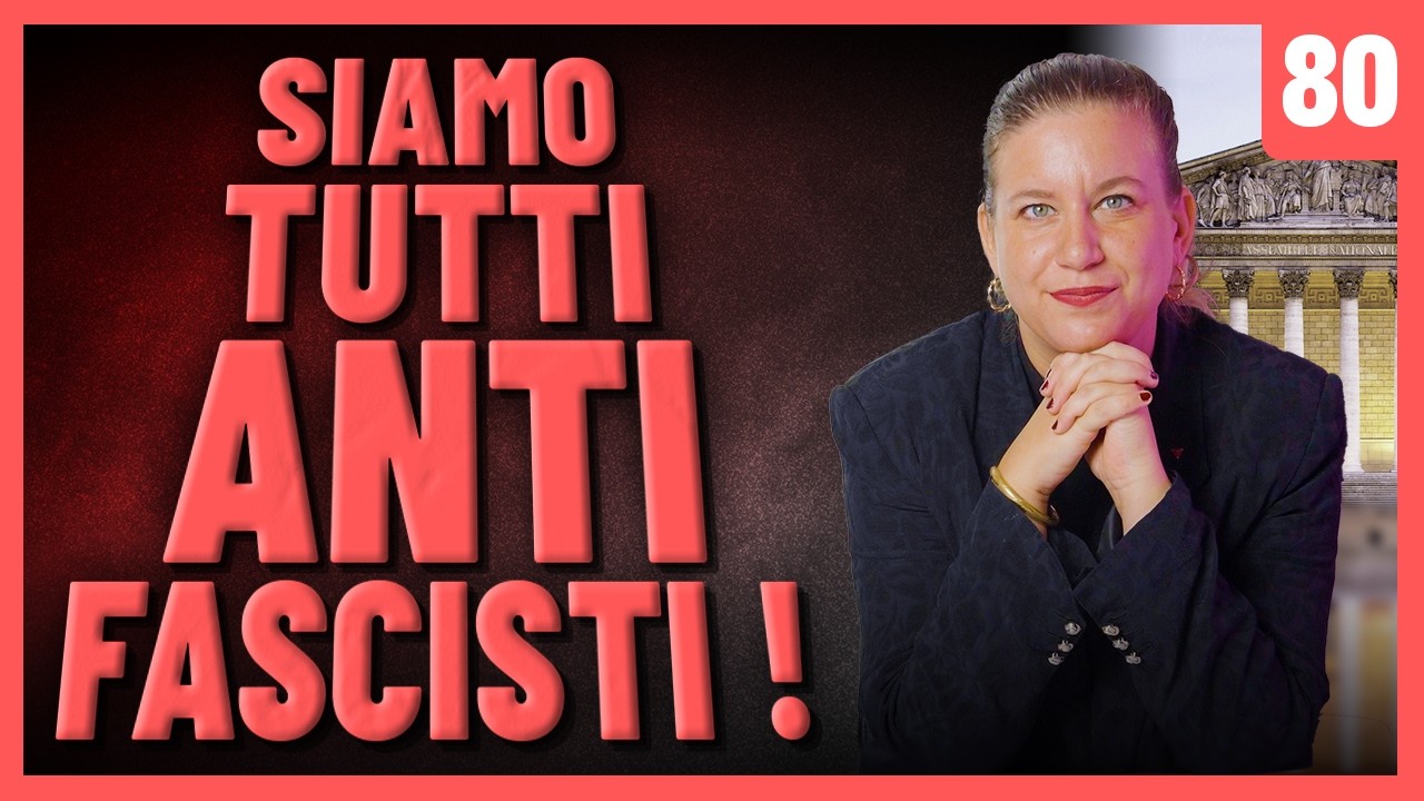 Siamo tutti antifascisti ! – Panorama #80