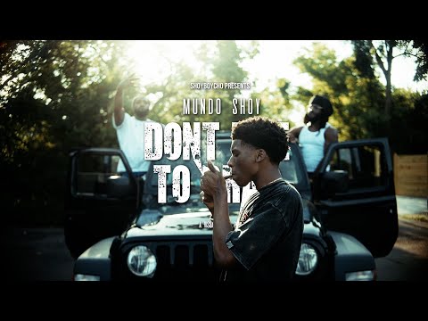 Mundo Shoy - "Don't Like to Brag" A Visual by Al