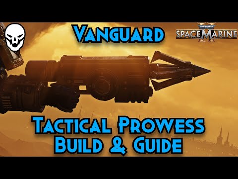 Vanguard Tactical Prowess Build & Guide