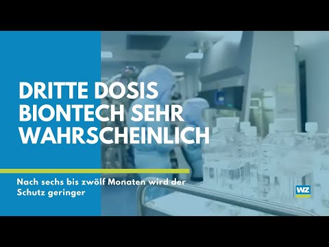 Kommt mal die dritte Biontech-Impfung?