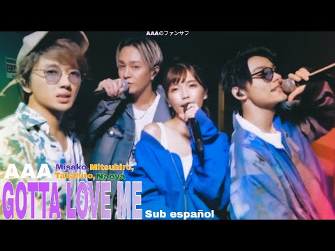 AAA-GOTTA LOVE ME sub español