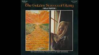 Dolly Parton - The Golden Streets of Glory