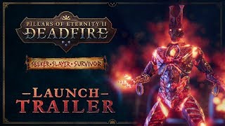 Pillars of Eternity 2 Deadfire Seeker, Slayer, Survivor 6