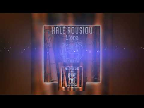 HALE ROUSIOU LIONA