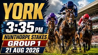 Bacio Wins the Nunthorpe Stakes! | York 3:35pm Group 1 Replay | 21 Aug 2026