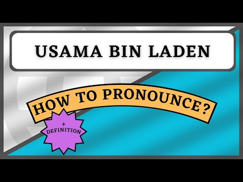 How to pronounce: "Usama bin Laden"