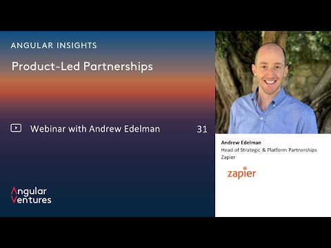 Andrew Edelman of Zapier on Product-Led Partnerships - YouTube
