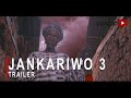 Jankariwo 3 Yoruba Movie 2021 Now Showing On Yorubaplus