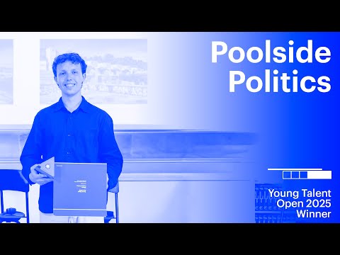 Young Talent Open 2025 - Poolside Politics - James Langlois