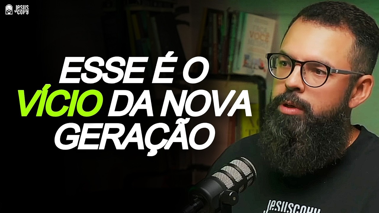 ESSE É O VÍCIO DA NOVA GERAÇÃO - Douglas Gonçalves | Podcast Jesuscopy