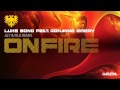 Luke Bond feat. Roxanne - On Fire (Aly & Fila ...