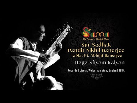 Raga Shyam Kalyan ~ Pt Nikhil Banerjee & Pt Abhijit Banerjee ~ Wolverhampton, UK (1984) [Remastered]