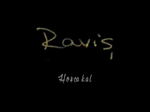 Raviş - Hoşça kal (Enstrümantal)