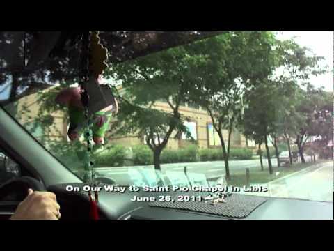 On Our Way to Saint Pio Chapel in Libis 06/26/2011