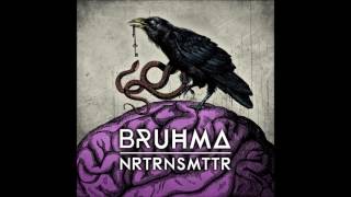 BRUHMA -  02 SEROTONINE (Original Mix) - NRTRNSMTTR [ I-TRAXX RECORDINGS ]