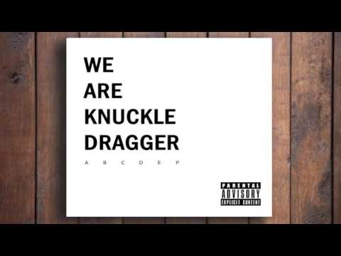WE ARE KNUCKLE DRAGGER - -20% For Being A Loser