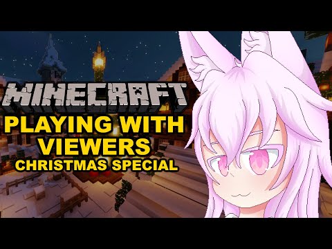 Minecraft Christmas Celebration with Viewers! CRACKED ALLOWED! Vtuber