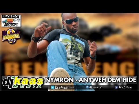 Nymron - Anyweh Dem Hide [Beng Beng Riddim] LockeCity/Truckback | Dancehall October 2014
