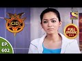 CID - सीआईडी - Ep 602 - Crime in The Parking Lot - Full Episode