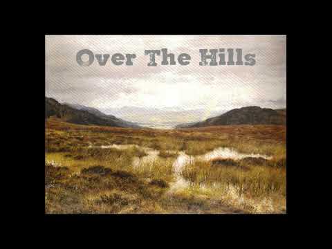 Jeremy Wills + Mark Saunders - Over the Hills [Full EP]