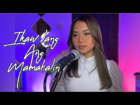 IKAW LANG ANG MAMAHALIN | LaniMisalucha (c) Jermaine Apil