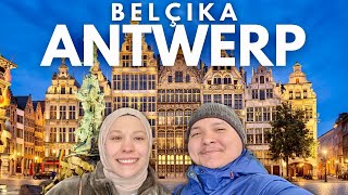 Günübirlik Belçika ‘ANVERS’ Gezisi | Belçika’da Gezilecek Şehirler? Belçika Antw