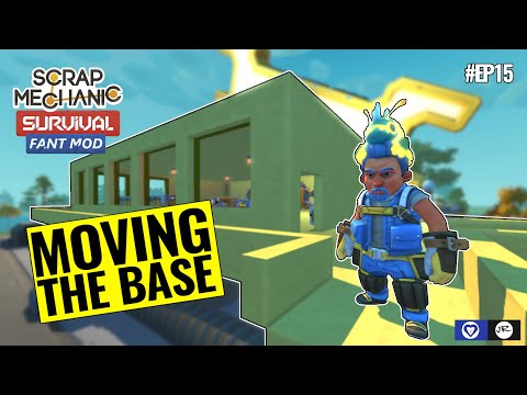 Base Upgrades and Indestructible Blocks  |  Scrap Mechanic Survival Co-op | Fant Mod | Episode 15