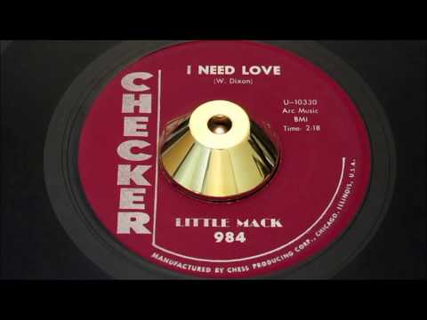 Little Mack - I Need Love - Checker 984